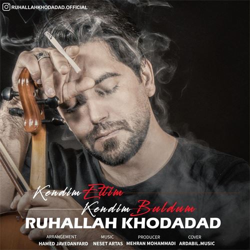 روح الله خداداد کندیم اتدیم کندیم بولدوم